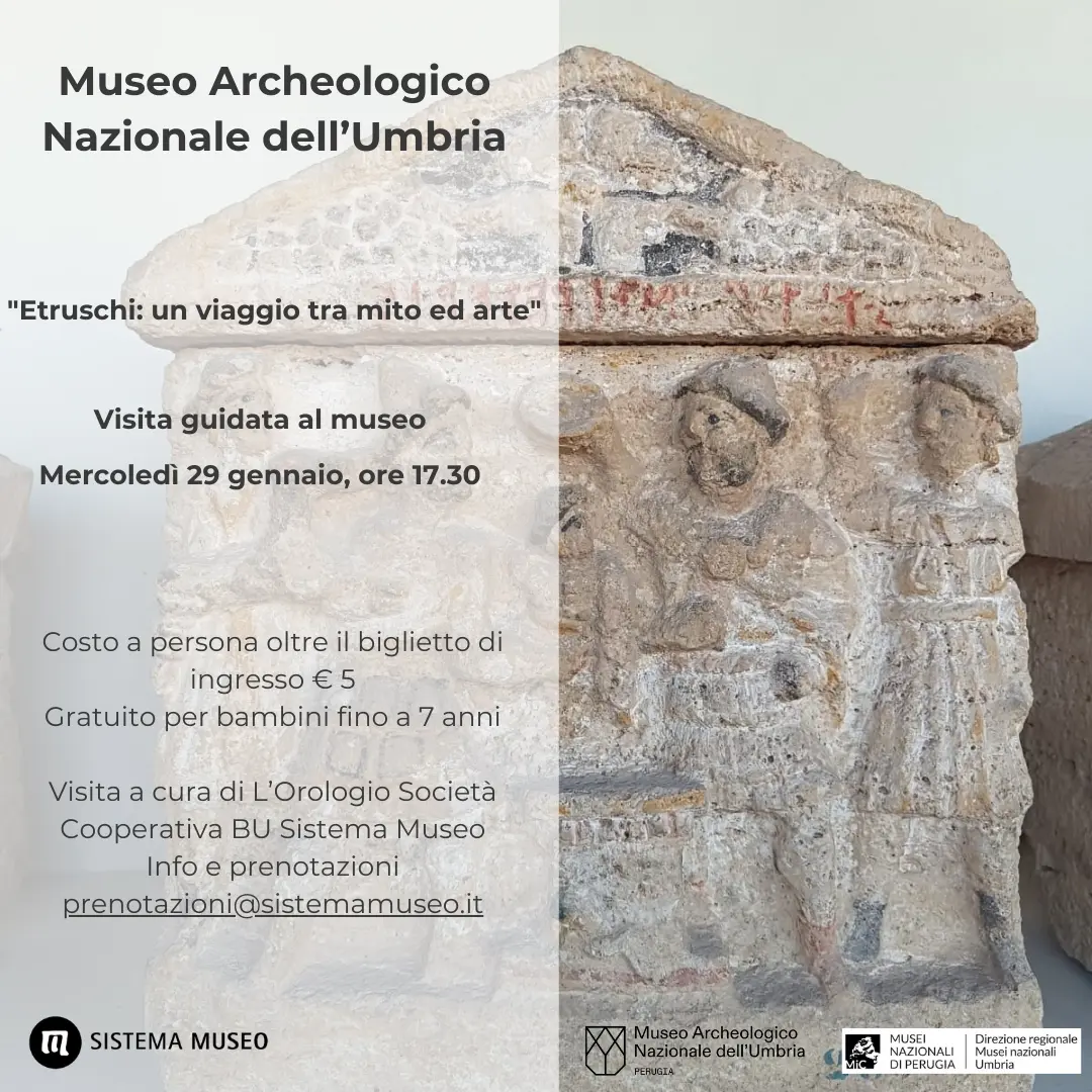 ETRUSCHI: UN VIAGGIO TRA MITO E ARTE / Museo Archeologico Nazionale dell’Umbria