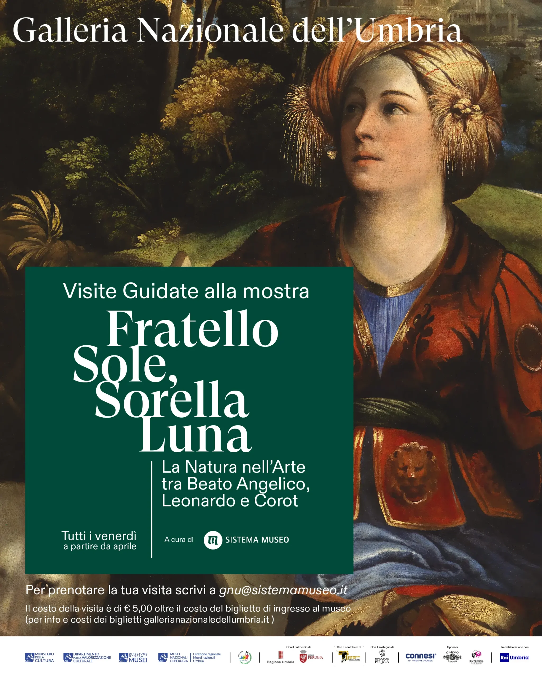 VISITE GUIDATE ALLA MOSTRA FRATELLO SOLE, SORELLA LUNA
