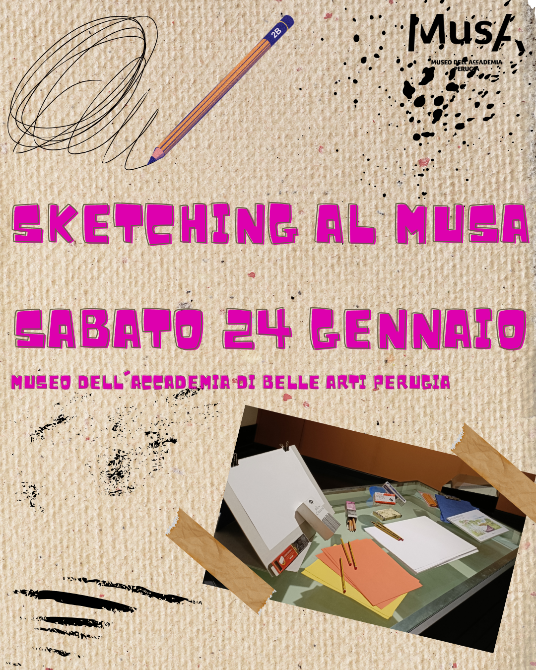 PERUGIA / MUSA SKETCHING > Disegno libero al Museo