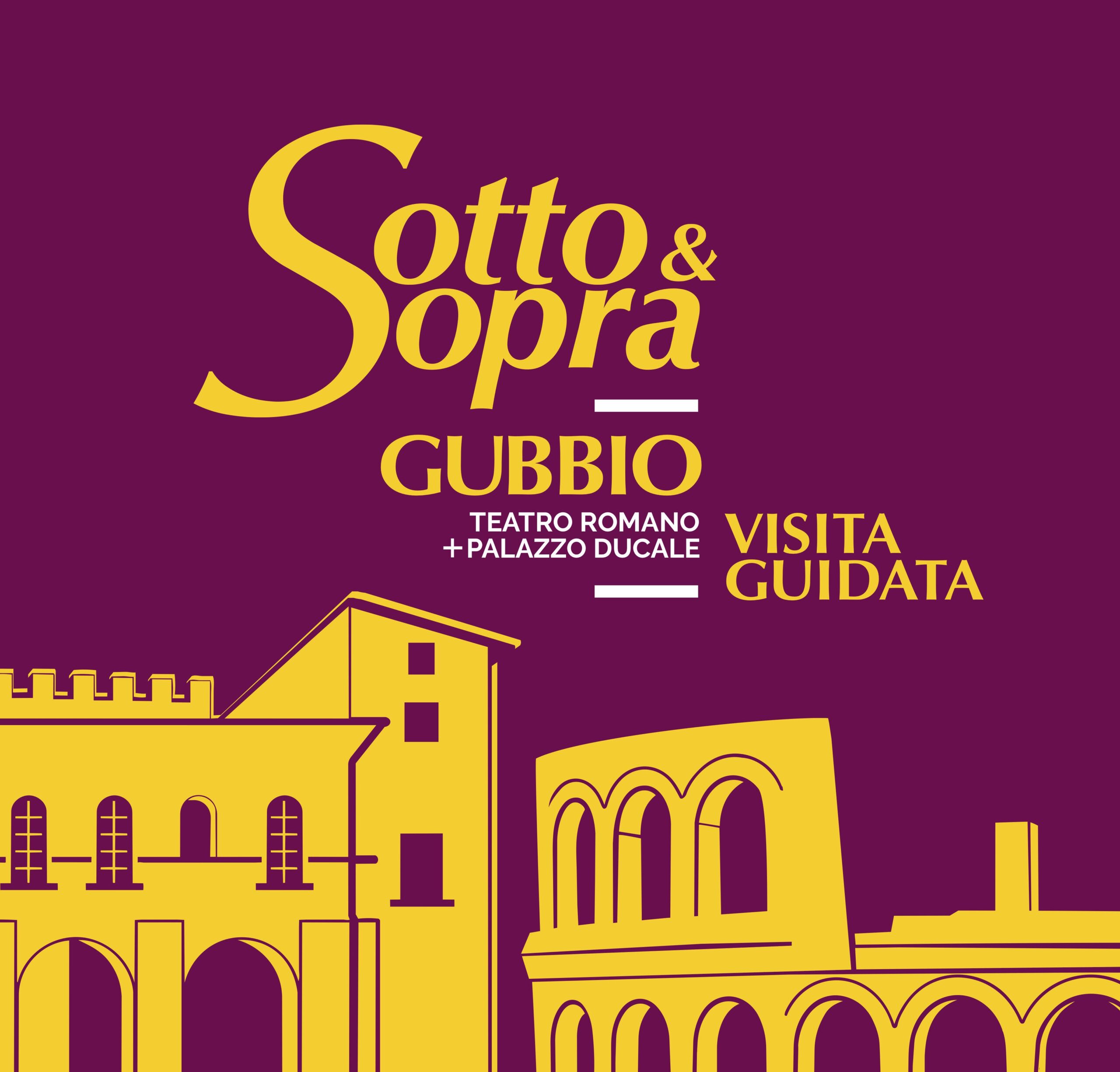 SOTTO&SOPRA | Teatro romano + Palazzo Ducale di Gubbio